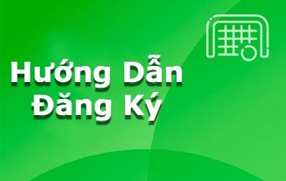 Hướng Dẫn Đăng Ký 18win