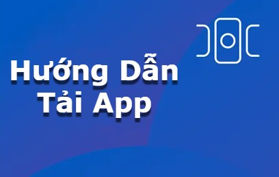 Hướng Dẫn Tải App 18win